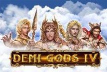 Demi Gods IV